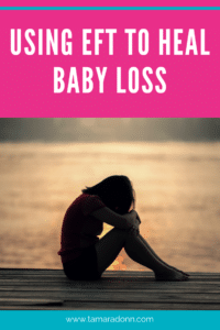 EFT for baby loss