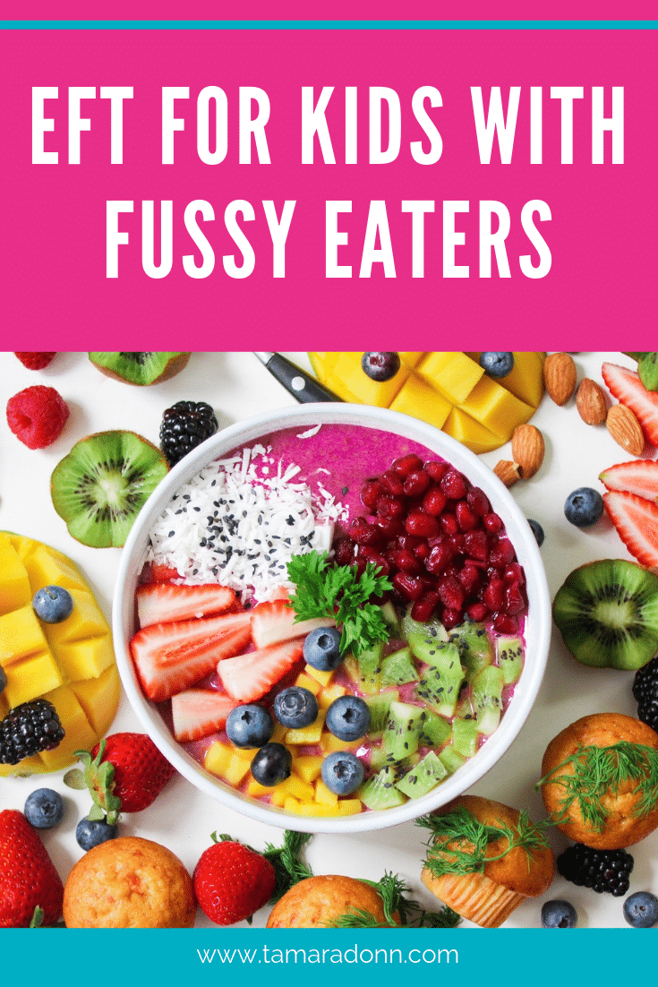 EFT Tapping for children who are fussy eaters