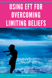 EFT Tapping for overcoming limiting beliefs